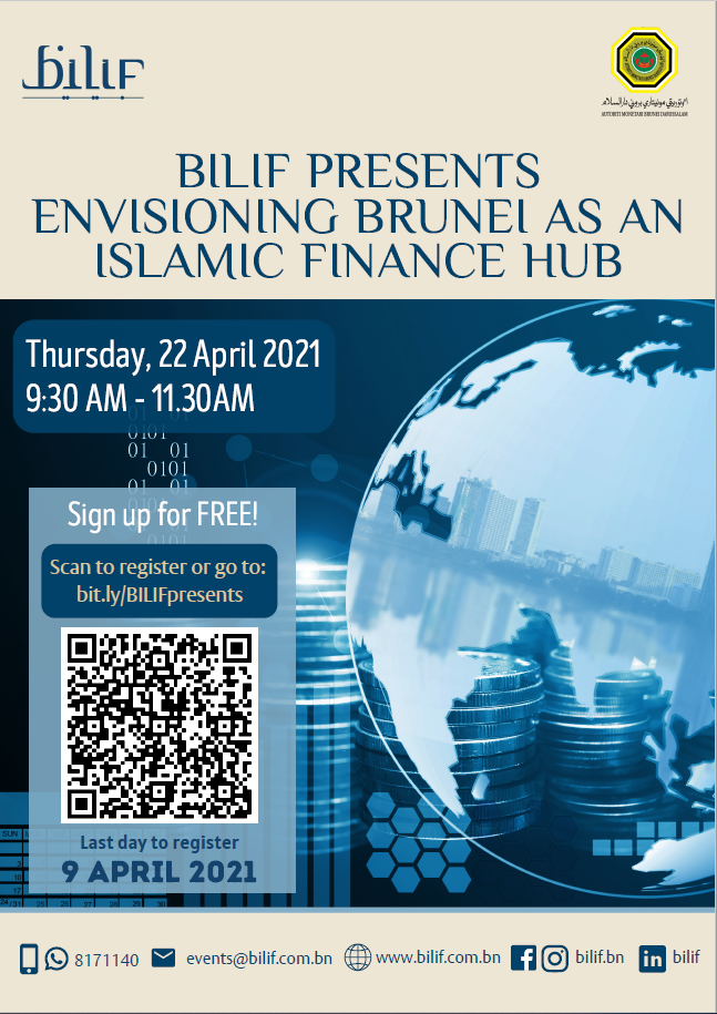 BILIF Presents: Envisioning Brunei as an Islamic Finance Hub